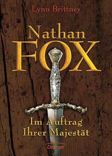 Nathan Fox 1. Im Auftrag Ihrer Majestät