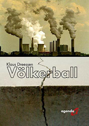Völkerball: Ein historischer Roman