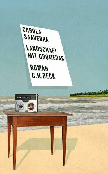 Landschaft mit Dromedar: Roman