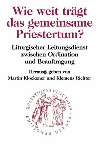 Wie weit trägt das gemeinsame Priestertum?