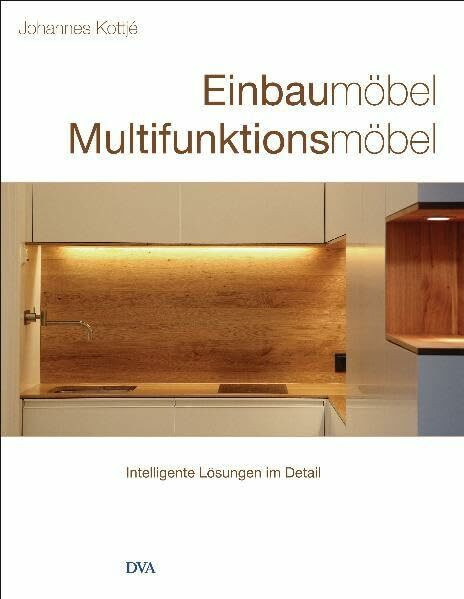 Einbaumöbel Multifunktionsmöbel: Intelligente Lösungen im Detail