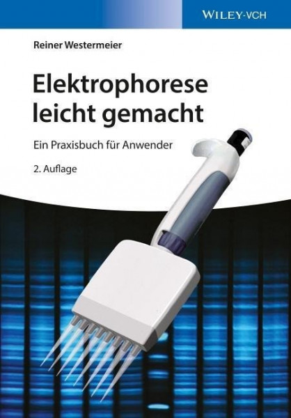 Elektrophorese leicht gemacht