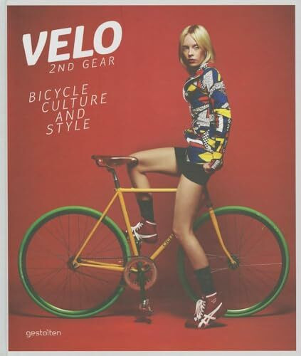 Velo--2nd Gear: Bicycle Culture and Style