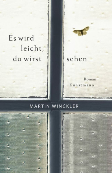 Es wird leicht, du wirst sehen: Roman