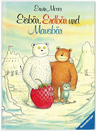 Eisbär, Erdbär und Mausbär