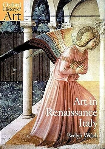 Art in Renaissance Italy 1350-1500 (Oxford History of Art)