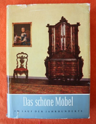 Das schöne Möbel