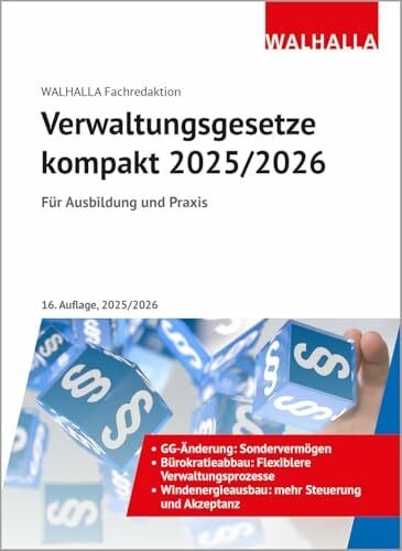 Verwaltungsgesetze kompakt 2025/2026: Für Ausbildung und Praxis; Ausgabe 2025/2026