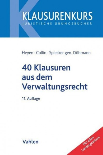 40 Klausuren aus dem Verwaltungsrecht