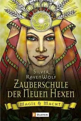 Zauberschule der Neuen Hexen: Magie & Macht