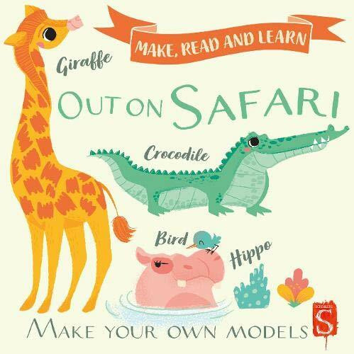 Out on safari (Make, Read and Learn)