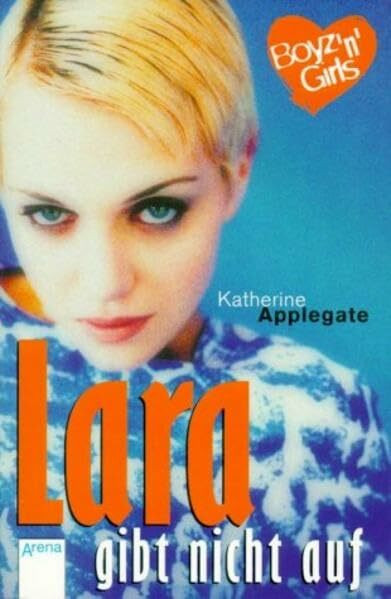 Lara gibt nicht auf (Boyz'n Girls)