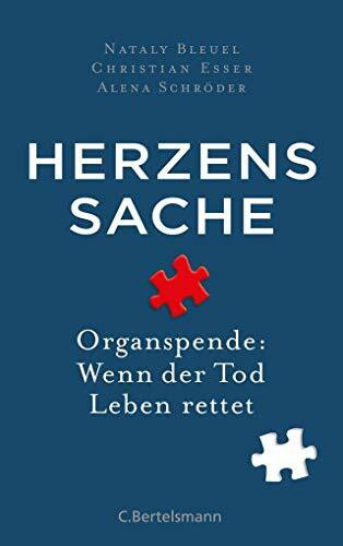 Herzenssache: Organspende: Wenn der Tod Leben rettet