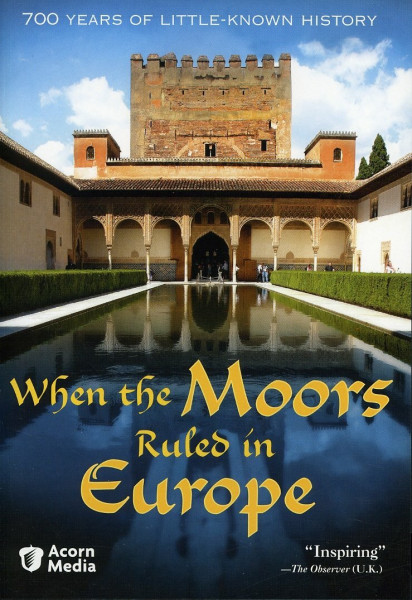 When the Moors Ruled in Europe