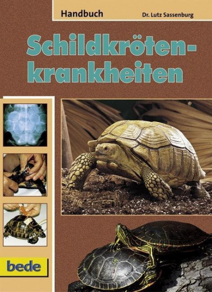 Handbuch Schildkrötenkrankheiten