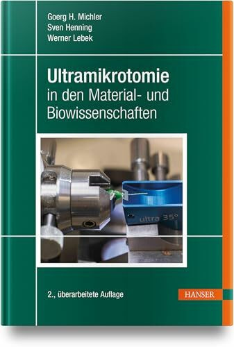 Ultramikrotomie in den Material- und Biowissenschaften