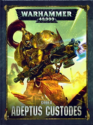 Games Workshop: Warhammer 40k Adeptus Custodes Codex: Adeptus Custodes (Hardcover) - Regelwerk für das Miniature Wargame Warhammer 40,000 - Strategie, Science-Fiction - Deutsch, für Erwachsene (120+)