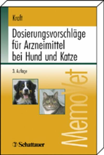 Dosierungsvorschläge für Arzneimittel bei Hund und Katze: MemoVet
