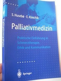 Beiträge zur Palliativmedizin, Bd.1, Palliativmedizin, Ein ganzheitliches Konzept