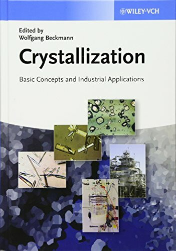 Crystallization: Basic Concepts and Industrial Applications
