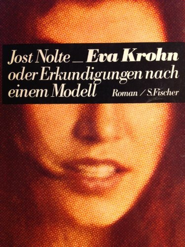 Eva Krohn oder Erkundigungen nach einem Modell