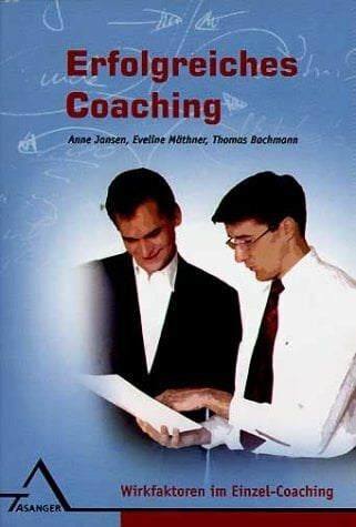 Erfolgreiches Coaching Erfolgreiches Coaching