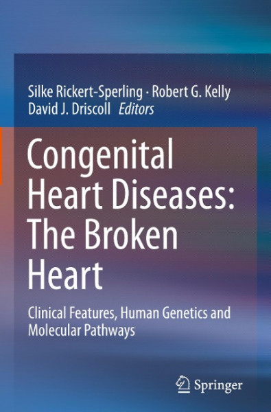 Clinic, Genetics and Molecular Pathways of Congenital Heart Diseases
