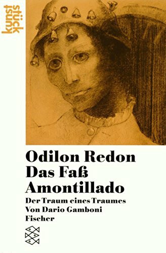 Odilon Redon 'Das Faß Amontillado': Der Traum eines Traums