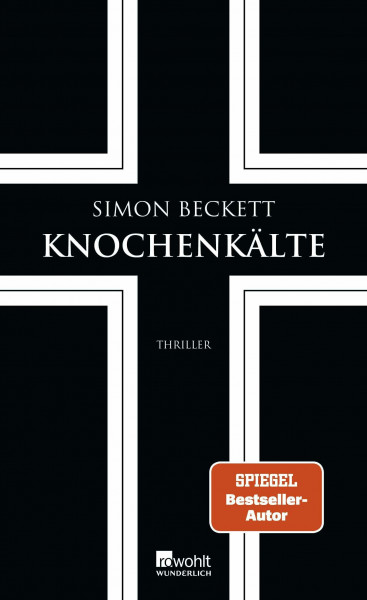 Knochenkälte: Thriller | Der siebte Teil der Bestsellerreihe um Dr. David Hunter