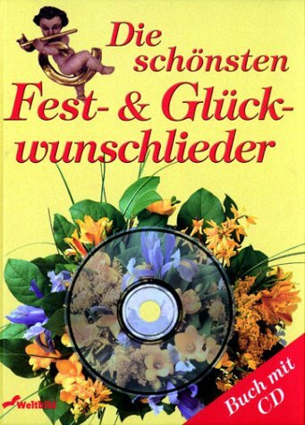 Die schönsten Fest- & Glückwunschlieder