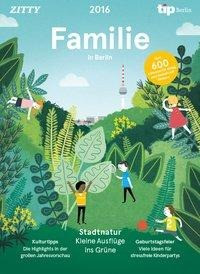 Familie in Berlin 2016