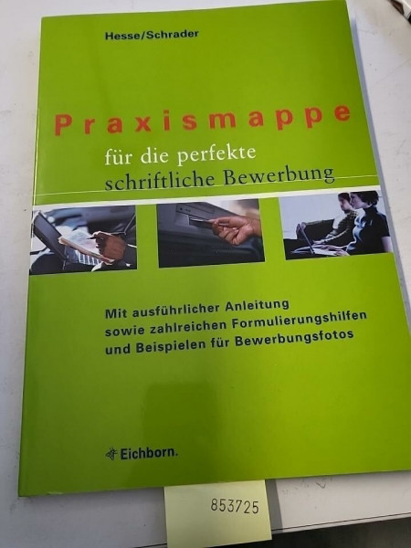 Praxismappe für die perfekte schriftliche Bewerbung