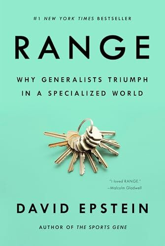 Range: Why Generalists Triumph in a Specialized World