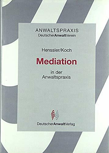 Mediation in der Anwaltspraxis