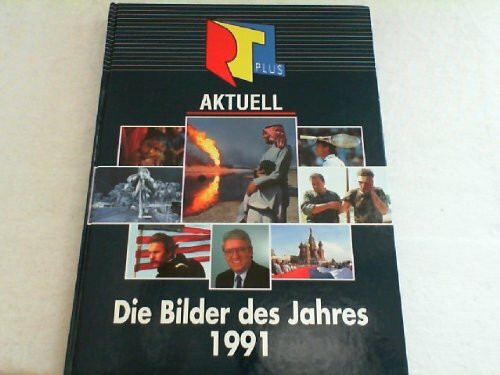 Die Bilder des Jahres 1991