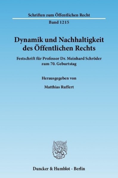 Dynamik und Nachhaltigkeit des Öffentlichen Rechts