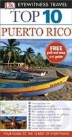 DK Eyewitness Top 10 Travel Guide: Puerto Rico