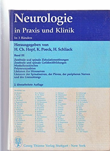 Neurologie in Praxis und Klinik. In 3 Bänden. Band III