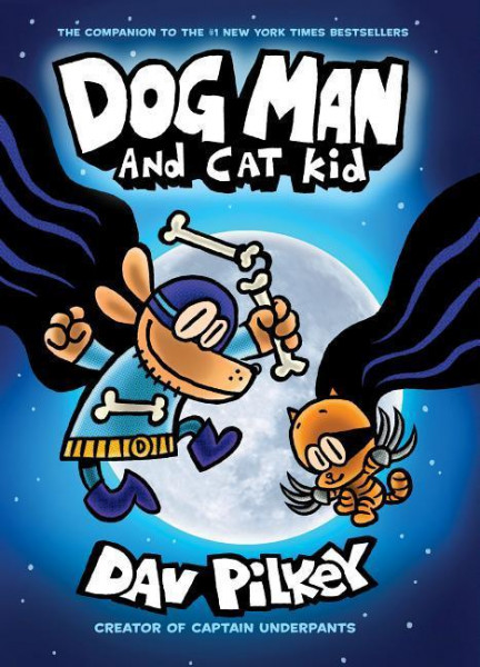 Dog Man and Cat Kid: A Graphic Novel (Dog Man #4): From the Creator of Captain Underpants (Library Edition), 4