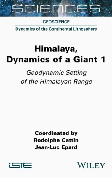 Himalaya: Dynamics of a Giant, Geodynamic Setting of the Himalayan Range