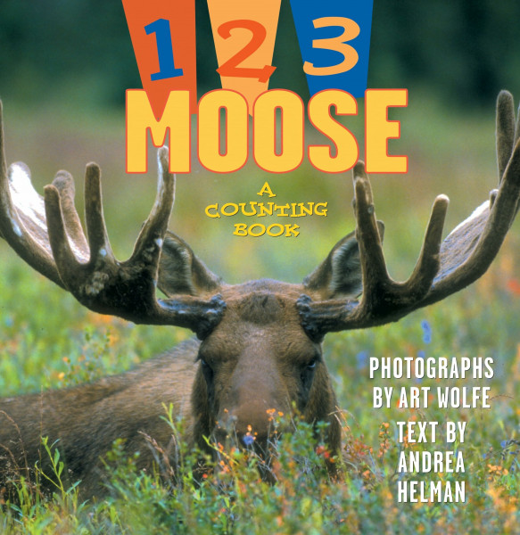1, 2, 3 Moose: A Counting Book