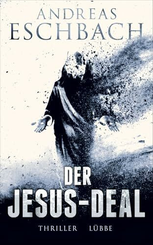 Der Jesus-Deal: Thriller