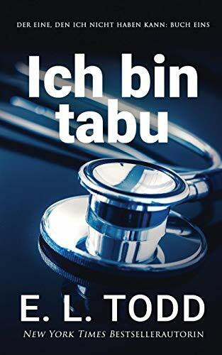 Ich bin tabu (Der Eine, den ich nicht haben kann, Band 1)