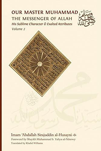 Our Master Muhammad (ASWS) Vol. 2