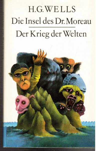 Die Insel des Dr. Moreau - Der Krieg der Welten - 2 klassische Science-Fiction-Romane.