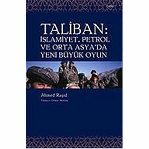 TALİBAN İSLAMİYET PETROL
