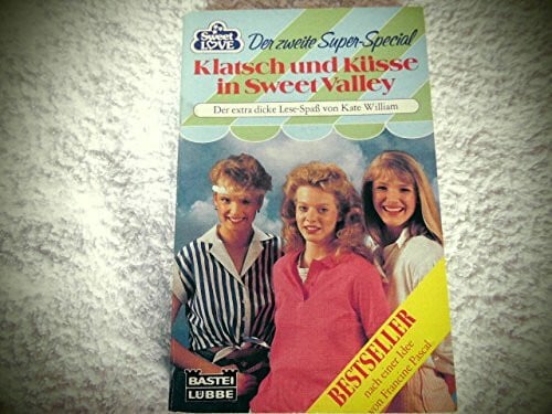 Klatsch und Küsse in Sweet Valley