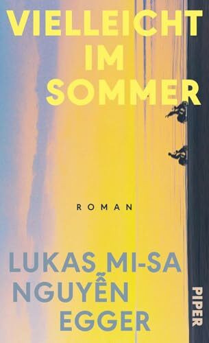 Vielleicht im Sommer: Roman | »›Tschick‹ aus Bielefeld« WELT AM SONNTAG