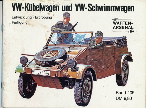 Deutsche Kübelwagen im Kriege: Die leichten, mittleren und schweren Personenkraftwagen der Wehrmacht. (Das Waffen-Arsenal, Sonderh.)