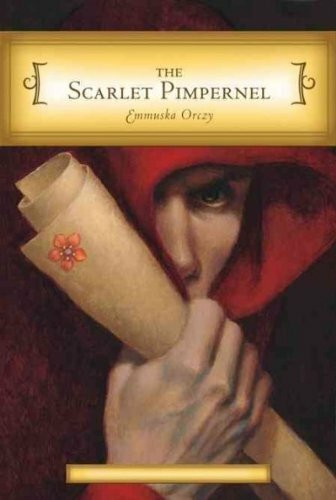 The Scarlet Pimpernel (Unabridged Classics)